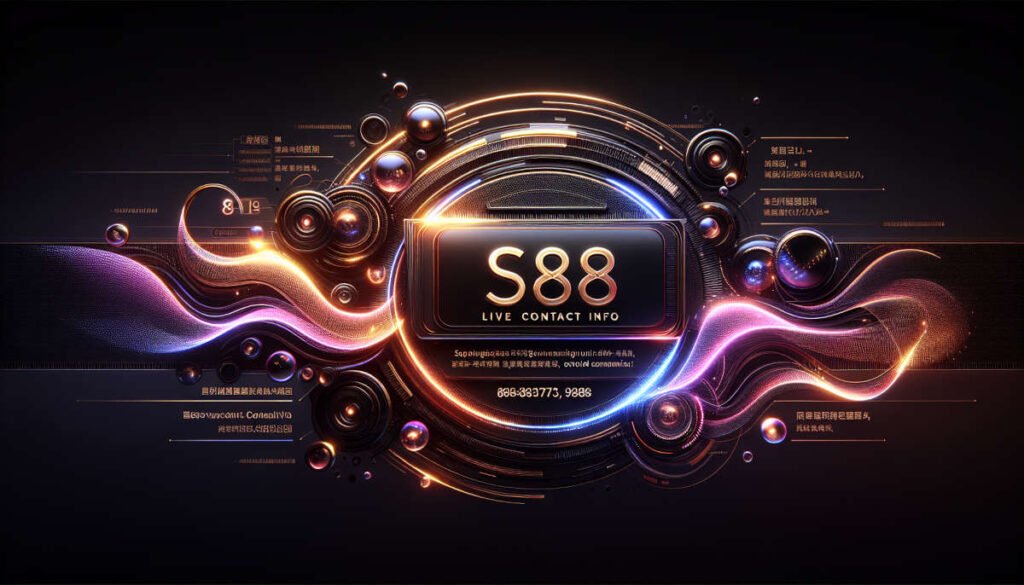 S888 Live Contact info